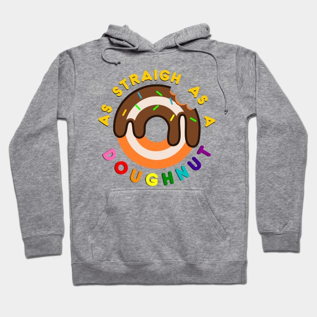 As straight as a Doughnut Hoodie by Geoji 